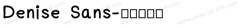 Denise Sans字体转换